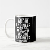 Real O Engineer Sound Engineering Funny Quote  コーヒーマグカップ (左)