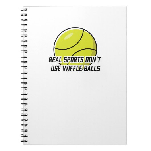Real Sports Don't use Wiffle Balls ノートブック (正面)