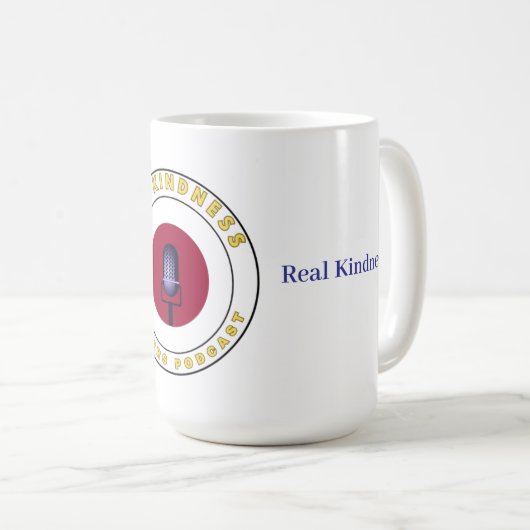 Real Talk. Real Kindness. コーヒーマグカップ (正面右)