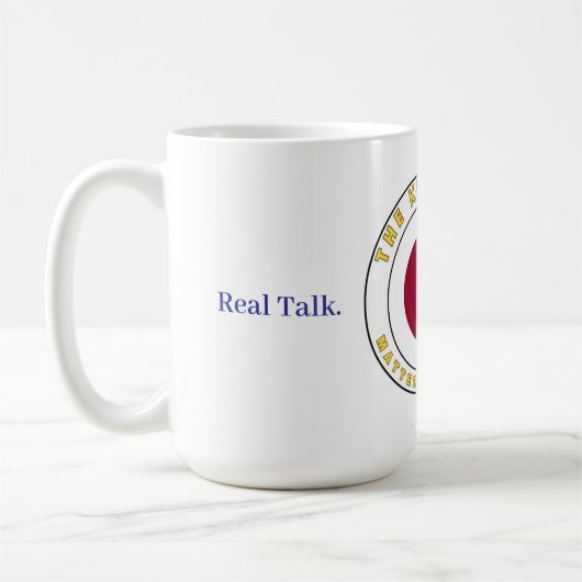 Real Talk. Real Kindness. コーヒーマグカップ (左)