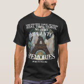 Real Time Machine Travel Paris France 1913 Tシャツ (正面)