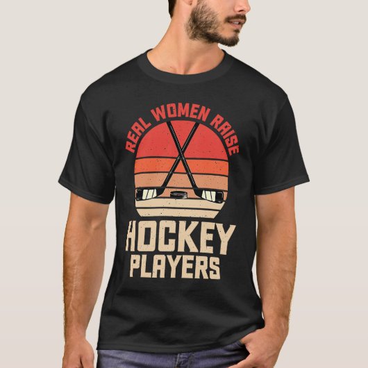 Real Women Raise Hockey Players Mother's Day Retro Tシャツ (正面)