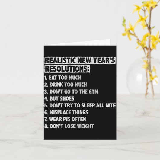 Realistic New Year's Resolutions Sayings Quote Fun カード (黄色い花)