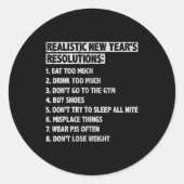 Realistic New Year's Resolutions Sayings Quote Fun ラウンドシール (正面)