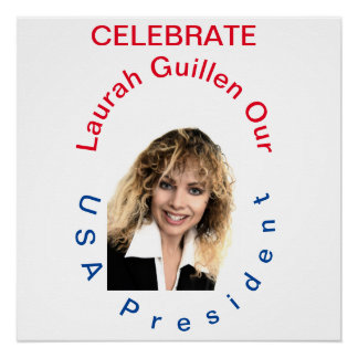 #REALUSAPRESIDENTLAURAHGUILLEN ポスター