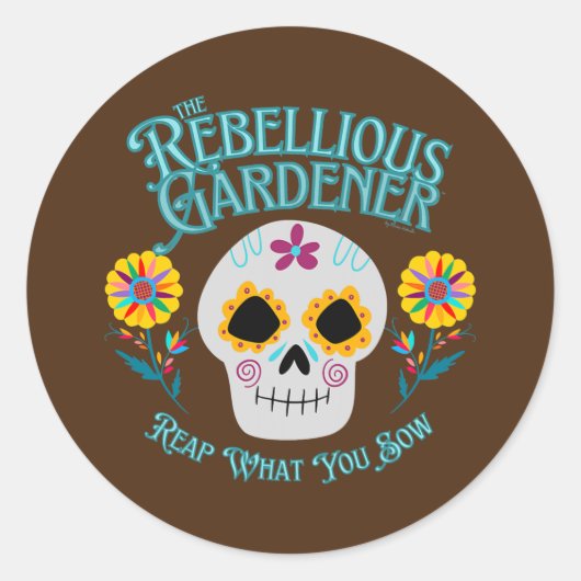 Reap What You Sow Rebellious Gardener Cute Skull ラウンドシール (正面)