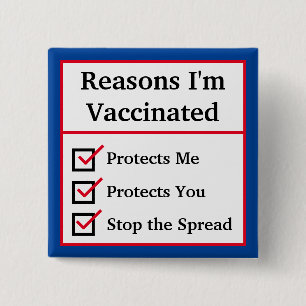 「Reasons I' Me Vaccinated」(赤/青)カスタマイズ可能 缶バッジ