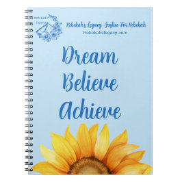 Rebekah’s Legacy Dream • Believe • Achieve Journal ノートブック