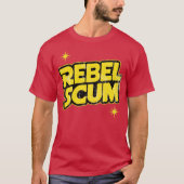 Rebel Scum Tシャツ (正面)