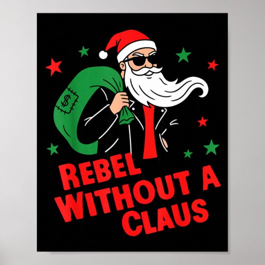 Rebel Without A Claus– Cool Santa Leather Jacket C ポスター (正面)