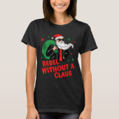 Rebel Without A Claus– Cool Santa Leather Jacket C Tシャツ (正面)