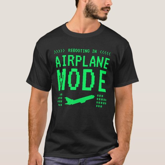 Reboot Screen Airplane Mode T-Shirt Tシャツ (正面)