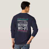 Rebooting... I Was Born Before Wi-Fi | Retro Pixel Tシャツ (裏面フル)
