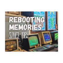 Rebooting Memories – Since 1985 Postkarte