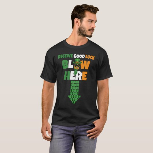Receive Good Luck Blow Here Swinger Patricks Day P Tシャツ (正面フル)