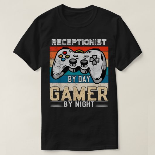 Receptionist by day gamer by night video gaming fa tシャツ (デザイン正面)