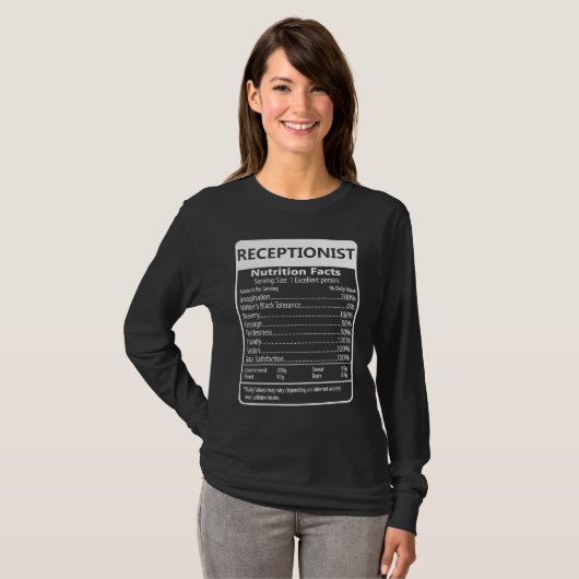 Receptionist Nutrition Facts Sarcastic Graphic Tシャツ (正面フル)