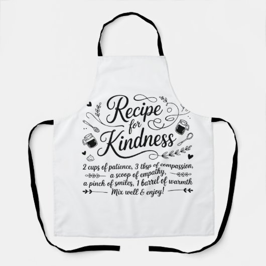 Recipe for Kindness Kitchen Inspirational Quote エプロン (正面)