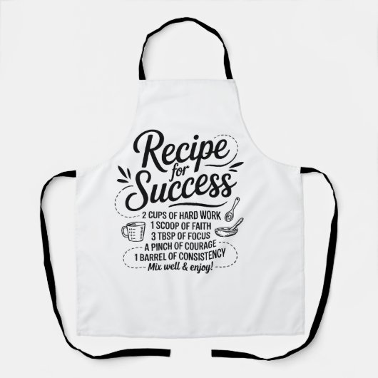 Recipe for Success – Heartfelt Kitchen Quote エプロン (正面)