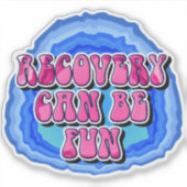 Recovery FUN Geode 12 Step AA Recovery Slogan シール (正面)