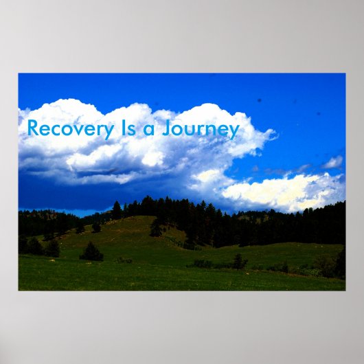 Recovery is a Journey Motivational Poster ポスター (正面)