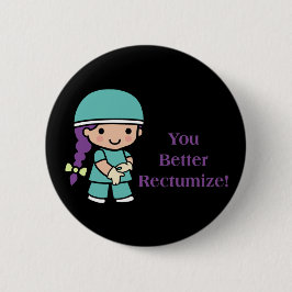 Rectumizeをよくします 缶バッジ