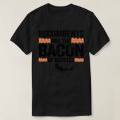 Recumbents Are The Bacon Of Bicycles Funny Recumbe Tシャツ (デザイン正面)