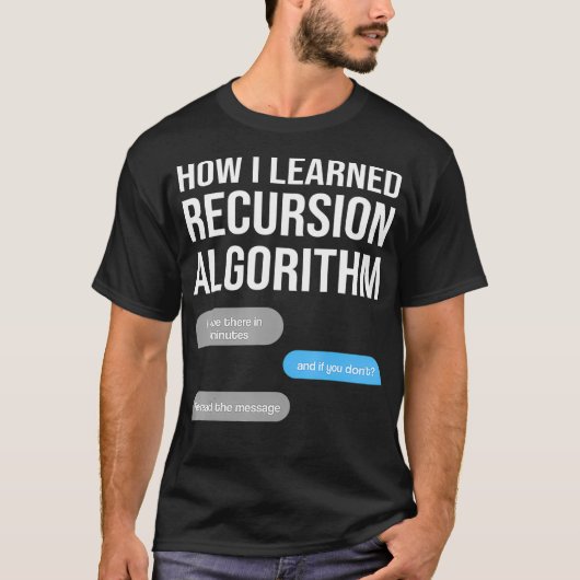 recursion algorithm Data Science Data Scientist St Tシャツ (正面)