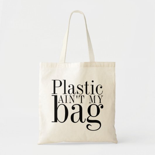 Recycle Reuse Reduce | Plastic Ain't My Bag トートバッグ (正面)