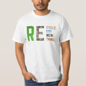 Recycle Reuse Renew Rethink Crisis Environmental A Tシャツ (正面)