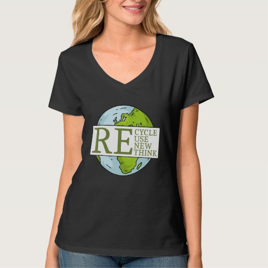 Recycle Reuse Renew Rethink Earth Day Climate Prot Tシャツ (正面)