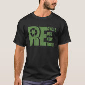 Recycle Reuse Renew Rethink Earth Day Environmenta Tシャツ (正面)