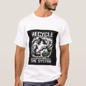 Recycle the System | Bold Graphic Design | Men's Tシャツ (正面)