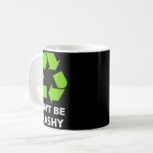 Recycling Don't Trashy Recycling Green Earth コーヒーマグカップ (正面左)