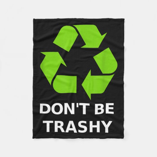 Recycling Don't Trashy Recycling Green Earth  フリースブランケット (正面)