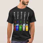 Recycling Trash Sorting bins Tシャツ (正面)