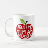 Red Apple TRUST ME I'M A TEACHER 引用 タイポグラフィ コーヒーマグカップ (左)