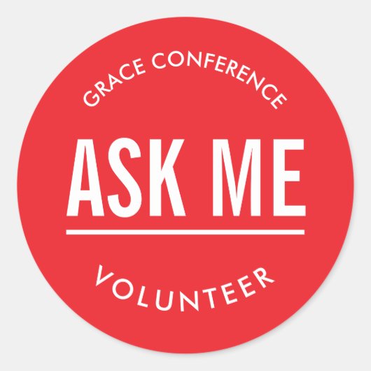Red ask me volunteer stickers ラウンドシール (正面)