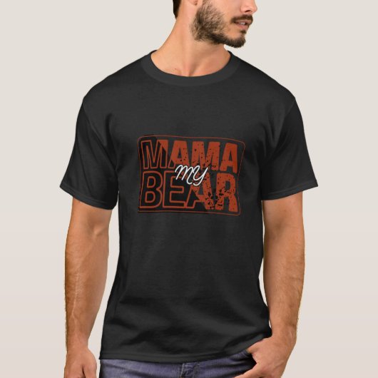 Red Black My Mama Bear Design Tシャツ (正面)