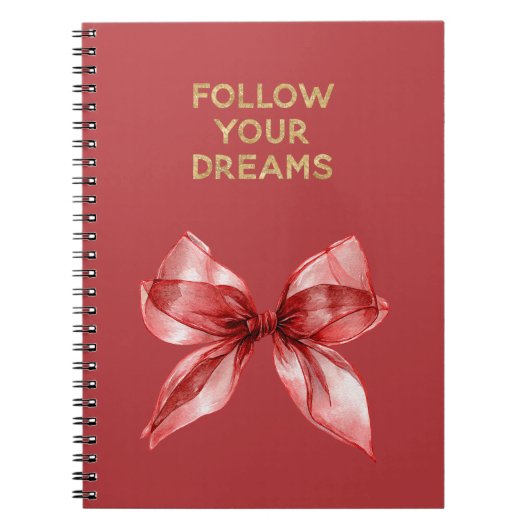 Red Bow Gold Follow Your Dreams Inspirational Quot ノートブック (正面)