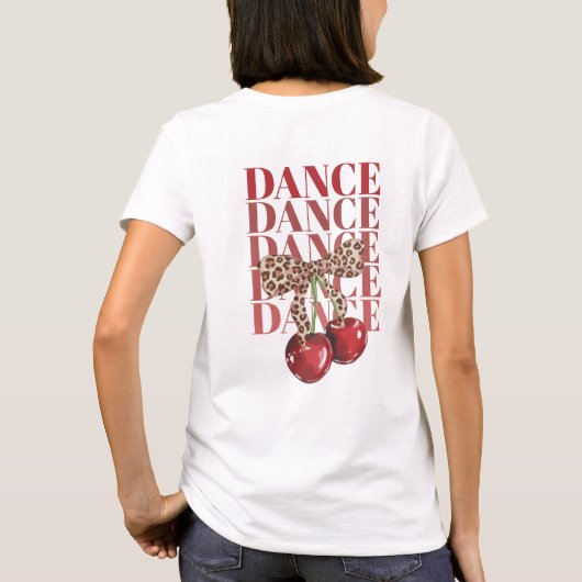 Red Cherries Leopard Bow Dance Dance Dance Slogan  Tシャツ (裏面)