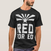 Red for Ed Arizona Educators Teachers Protest Str Tシャツ (正面)