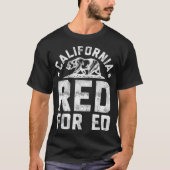 Red for Ed California  Teacher Strike Protest Bear Tシャツ (正面)