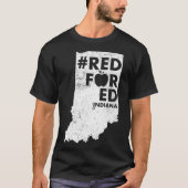 Red For Ed Indiana State Teacher RedforEd _1 Tシャツ (正面)