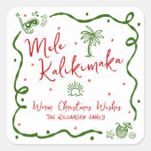 Red Green Mele Kalikimaka Hand Drawn Fun Christmas スクエアシール (正面)