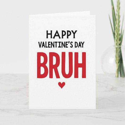 Red Happy Valentines Day Bruh カード (正面)