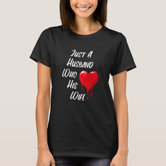 Red Heart Message Of Love Husband Valentine's Day Tシャツ (正面)