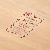 Red Hearts Nothing Fancy Just Love Script Acrylic  アクリル招待状 (レイダウン)