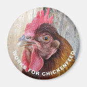 Red Hen Works for Chickenfeed Funny Magnet マグネット (正面)