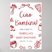 Red Italian Pizza Ciao Bambina Baby Shower Welcome ポスター (正面)